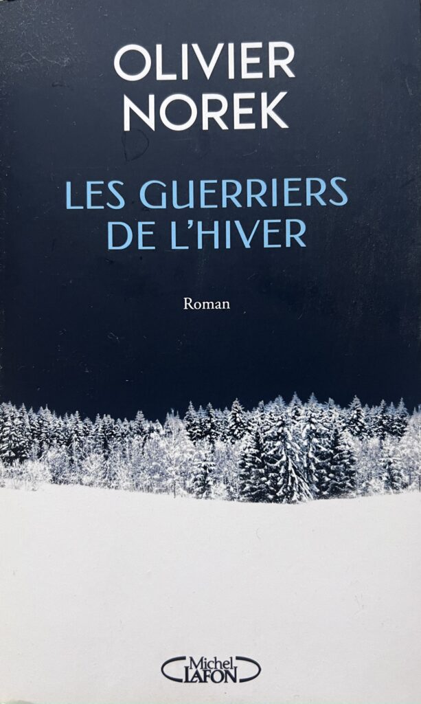 Les Guerriers de l'Hiver (O.Norek) img 7359